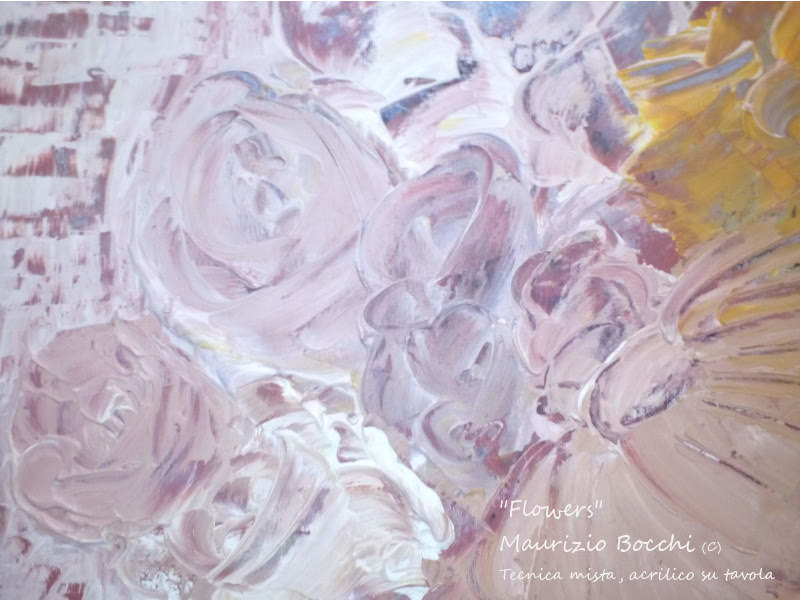 Maurizio_Bocchi_FLOWERS_Tecnica_mista_acrilico_su_tavola_F.to_36x31 Maurizio_Bocchi_FLOWERS_Tecnica_mista_acrilico_su_tavola_F.to_36x31